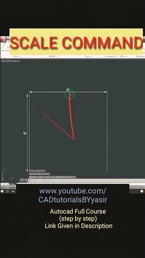 SCALE COMMAND IN AUTOCAD | cad tutorials by yasir