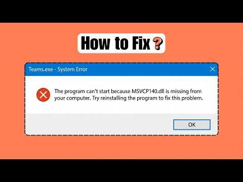 How to Fix MSVCP140.dll is Missing Error on Windows 11/10/8/7 Step-by-Step (Guide) 2026