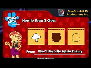 Blue's Clues and Sunset Shimmer: HTD 3 Clues from (Blue's Favorite Mario Enemy)