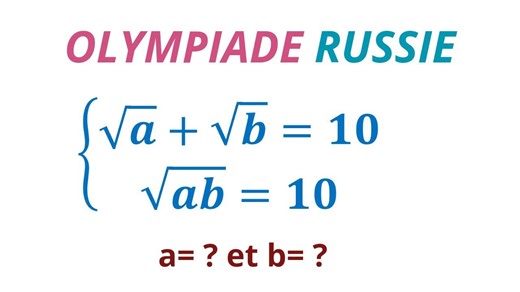 Olympiade de Mathématiques – Problème Russe à Résoudre !