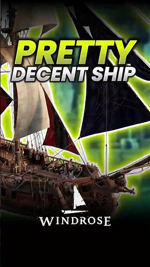 This Ship in Windrose Is Better Than You Think