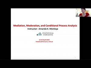 Intro to Mediation, Moderation, and Conditional Process Analysis with Amanda Montoya