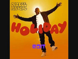 Dizzee Rascal - Holiday edit