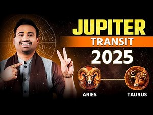 Jupiter Transit in Aries to Taurus 2025: Big Changes Ahead for All Zodiac Signs!