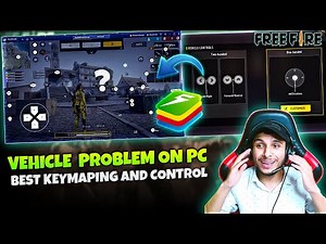 Perfect Vehicle Control in Free Fire PC: Best Keymapping Setup! | Free Fire Vehicle Problem PC
