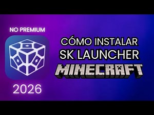 Cómo instalar SK Launcher para Minecraft (NO PREMIUM) | 2026