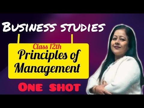 BUSINESS STUDIES# CHAPTER-2#PRINCIPLES OF MANAGEMENT