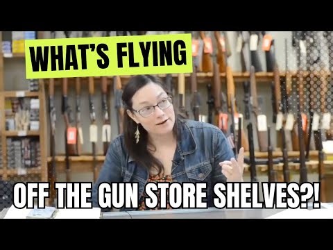 What's Flying Off The Gun Store Shelves?!