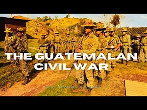 The Guatemalan Civil War (1960-1996)