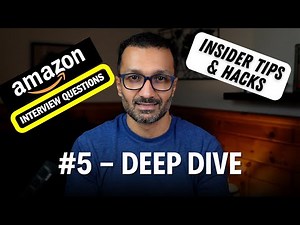 #5 Exact Amazon Interview Questions for Leadership Principle (DEEP DIVE).