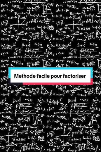 Une méthode facile pour factoriser #mathematics #math