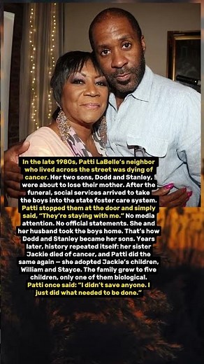 Why Patti LaBelle adopted four children
