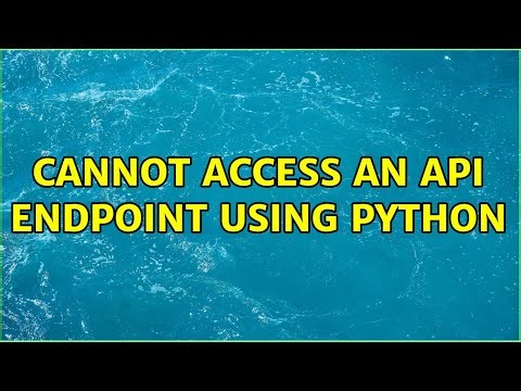 Cannot access an API endpoint using python