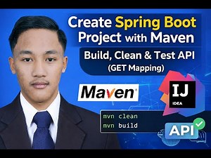 (Part 2) Create Spring Boot Project with Maven in IntelliJ | Build, Clean & Test API (GET Mapping)