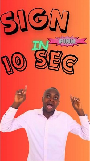 SIGN IN SECONDS; SIGN PINK IN SIGN LANGUAGE