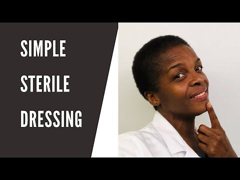 Return Demonstration: Simple Sterile Wound Dressing