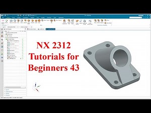 Siemens NX tutorials for beginners|NX 2312|tutorial-43