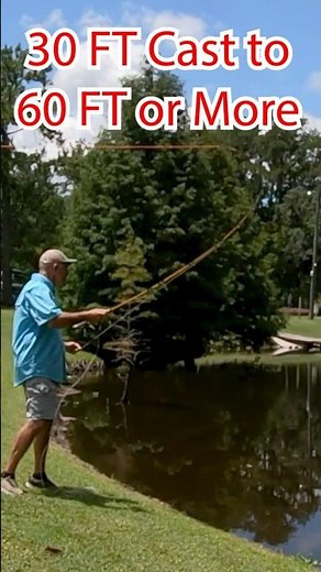 How to easily make your 30ft cast longer