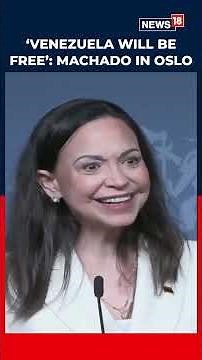 ‘They Didn’t Know’: María Corina Machado Reveals Daring Escape To Oslo For Nobel | Viral | N18S