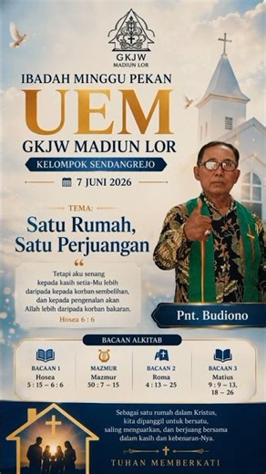 Satu Rumah, Satu Perjuangan | Ibadah UEM GKJW Madiun Lor 7 Juni 2026 | Pnt. Budiono #gkjw #uem