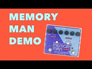 EHX Deluxe Memory Man Demo | No Talking