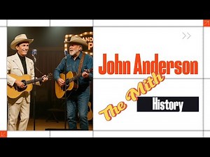 Dive into the captivating History of John Anderson: The Myth of Country Music!