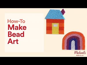 Bead Art | Activities for Kids | Michaels