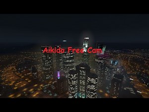 GTA 5 Aikido Free Cam