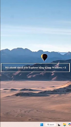 Mở nhanh File Explorer trong 1 giây với phím tắt thần thánh 💻 #WindowsTips #file explorer