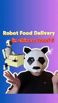 Testing Robot Food Delivery in Chinese Hotels #chinesefood #deliveryfood #deliveryrobot #shorts