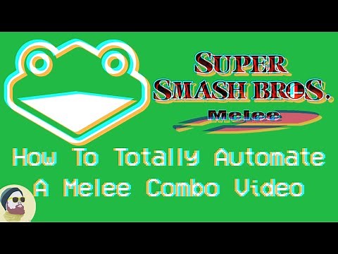How To Automate Making A Melee Combo Video In Under Two Hours