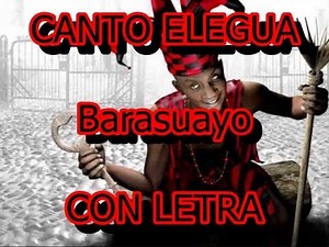CANTO ELEGUA con letra LETRA