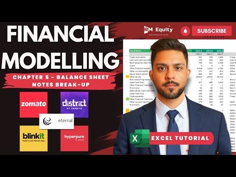 Eternal Financial Modelling || Chapter 5 - Balance Sheet Notes Break-up