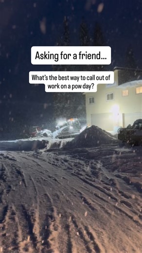 We’ve all done it. What’s your best calling out of work story??? #ski #skiing #winter #pow #powder #snowbording | Lookout Pass Ski and Recreation Area