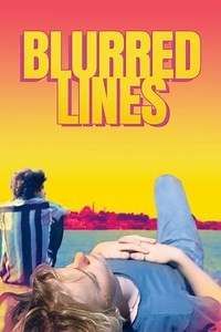 Blurred Lines (2021) - AZ Movies