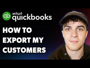 How to Export My Customers From Quickbooks (Full 2025 Guide)
