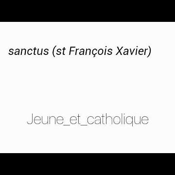Chant catholique (messe) : «sanctus» (de saint François Xavier) Jeune_et_catholique