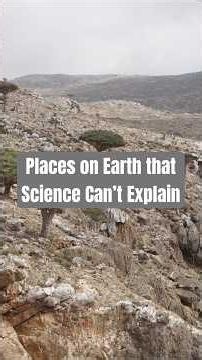 Places on Earth That Science Can’t Explain