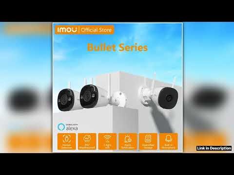 IMOU Bullet Security Camera 24GHz WiFi IP Camera Outdoor with IP67 WiFi 6 Surveillance Camera Human