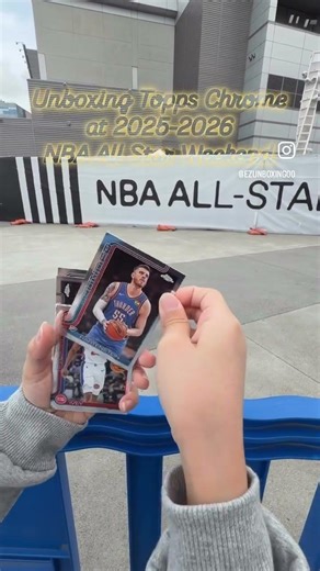 Unboxing Topps Chrome at 2025-2026 NBA All Star Weekend