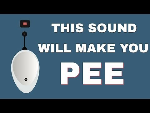 This Sound Will Make You Pee In Minutes