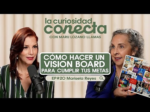 Cómo hacer un Vision board para cumplir tus metas - Paso a paso - Maru Lozano Llamas