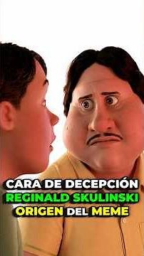 La CARA de la DECEPCIÓN 😐 REGINALD SKULINSKI | ORIGEN DEL MEME