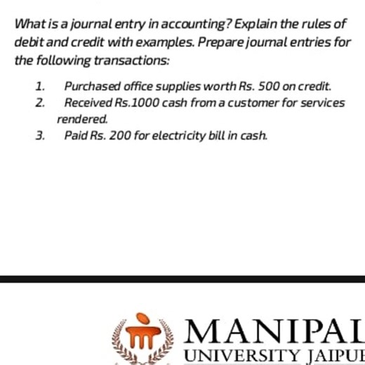 What is a journal entry in accounting? Explain the rules of deb... | Filo