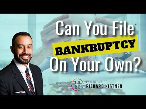 Can You File Bankruptcy On Your Own? How to file for chapter 7 bankruptcy without a lawyer