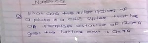 NumericalQ) What are the miller indices of a plane in a cubic ... | Filo