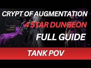 [Throne and Liberty] Crypt of Augmentation full dungeon guide