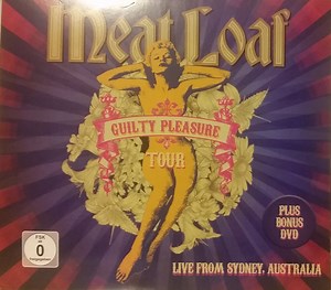 Meat Loaf - Guilty Pleasure Tour Live From Sydney, Australia