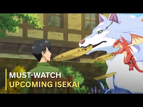 Top 10 Upcoming Isekai Anime Releasing in Fall 2025