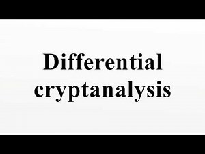 Differential cryptanalysis
